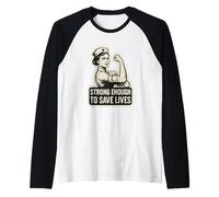 Assez solide pour sauver des vies. Infirmière vintage, audacieuse et courageuse Manche Raglan
