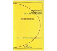 Assia Djebar - Najib Redouane - L'harmattan - broché - Essai