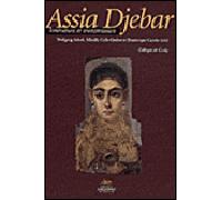 Assia Djebar. Littérature et transmission - Régine Hollander - Presses De La Sorbonne Nouvelle - broché - Etude