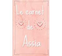 Assia Mon journal intime: Le journal intime de Assia