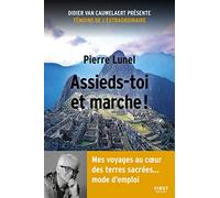 Assieds-toi et marche !