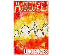 Assiégées Collectif (Auteur), Collectif (Editeur général)