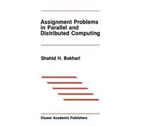 Assignment Problems In Parallel And Distributed Computing