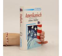 Assimil. Amerikanisch Ohne Mühe. Lehrbuch