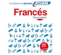 Assimil Cuaderno de Ejercicios Francés - Falsos principiantes: El frances cuadernos de ejercicios