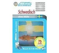 Assimil. Schwedisch ohne Mühe. Multimedia-PC. Lehrbuch und CD-ROM für Win 98 / ME / 2000 / XP