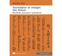 Assimilation et vestiges des Aïnous - Nukishio Kizô - Presses Universite Du Quebec - broché - Etude