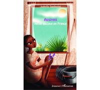 Assireni, petite esclave en France - Isabelle Tamburini - L'harmattan - broché - Roman junior dès 9 ans
