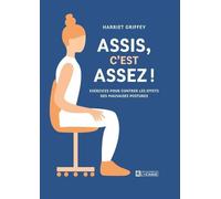 Assis, c'est assez ! - Harriet Griffey - L'homme Eds De - broché - Guide