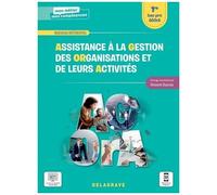 Assistance À La Gestion Des Organisations Et De Leurs Activités 1re Bac Pro Agora