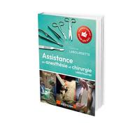 Assistance en anesthésie et chirurgie vétérinaire - Céliane Labourdette - Med'com - broché - Guide