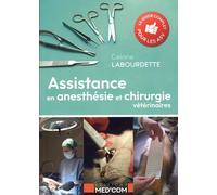 Assistance en anesthésie et chirurgie vétérinaire