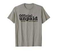 Assistance Technique familiale Non rémunérée Officielle des codeurs d'ingénieur Logiciel T-Shirt