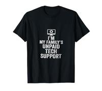Assistance Technique Non rémunérée, Blague Amusante sur Un Nerd Informatique Familial T-Shirt