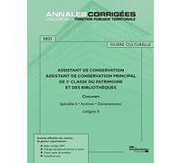 Assistant de conservation Assistant de conservation principal de 2e classe du: Archives, documentation, spécialité II