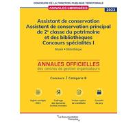 Assistant de conservation. Assistant de conservation principal de 2e u patrimoine et des bibliothèques 2023. Spécialité I: Musée, Bibliothèque, Concours - Catégorie B