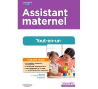 Assistant maternel - Tout-en-un: Préparation complète pour réussir sa formation