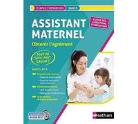 Louisa Rebih – Assistant maternel : Le tout-en-un, Bloc 1-2-3 – Préparation à l'agrément (EFS)