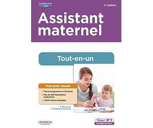 Assistant maternel - Tout-en-un: Préparation complète pour réussir sa formation