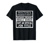 Assistant Médecin Parce Que Héros Cest Pas Officiel T-Shirt
