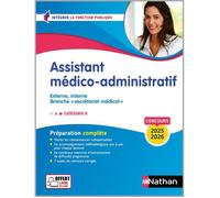 Assistant médico-administratif - Nathan - Catégorie B - Préparation complète - Concours 2024/2025