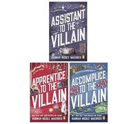 Assistant to the Villain Series By Hannah Nicole Maehrer 3 Books Collection Set (Assistant to the Villain, Apprentice to the Villain & Accomplice to the Villain)