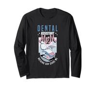 Assistante Dentaire Maman Rien ne Peut me Faire Peur Dentiste Manche Longue