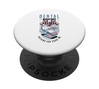 Assistante Dentaire Maman Rien ne Peut me Faire Peur Dentiste PopSockets PopGrip Adhésif