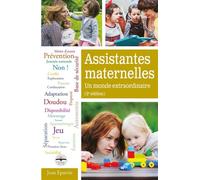 Assistantes maternelles : un monde extraordinaire Un monde extraordinaire - Jean Epstein - Philippe Duval - broché - Essai