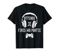 Assiste à la fête Je Finis Ma Partie un joueur vidéo amusant T-Shirt