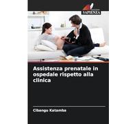Assistenza prenatale in ospedale rispetto alla clinica