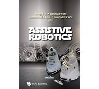 Assistive Robotics - Proceedings Of The 18th International Conference On Clawar 2015