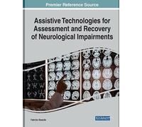 Assistive Technologies For Assessment And Recovery Of Neurological Impairments