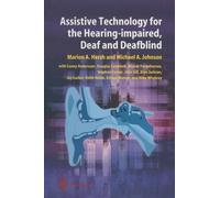 Assistive Technology For The Hearing-Impaired, Deaf And Deafblind