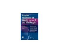 Assistive Technology For Visually Impaired And Blind People