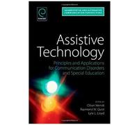 Assistive Technology: Principles And Applications For Communication Disorders And Special Education