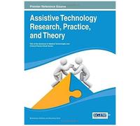 Assistive Technology Research, Practice, And Theory