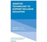 Assistive Technology to Support Inclusive Education Assistive Technology to Support Inclusive Education (Auteur)