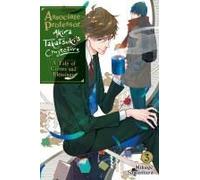 Associate Professor Akira Takatsuki's Conjecture, Vol. 3 (Light Novel)
