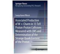 Associated Production Of W + Charm In 13 Tev Proton-Proton Collisions Measured With Cms And Determination Of The Strange Quark Content Of The Proton