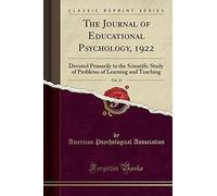 Association, A: Journal Of Educational Psychology, 1922, Vol