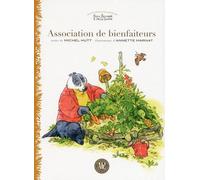 Association de bienfaiteurs Les enquêtes écologiques de Jean Bernard & Miss Turtle - Michel Hutt - Ah Ë Editions - broché - Roman cadet dès 6 ans