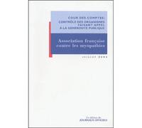 Association Française contre les Myopathies Rapport officiel de la Cour des comptes - Collectif - Journaux Officiels - broché - Etude