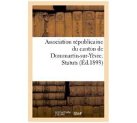 Association Républicaine Du Canton De Dommartin-Sur-Yèvre - Statuts