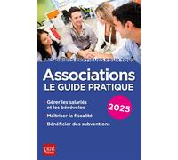 Associations 2025 Le guide pratique - Paul Le Gall - Prat Eds - broché - Guide