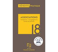 Associations: Fondations - Congrégations - Fonds de dotation