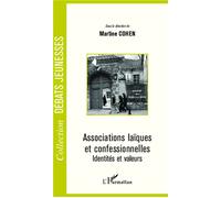 Associations laïques et confessionnelles Martine Cohen (Auteur)