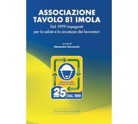 Associazione Tavolo 81. Dal 1999 impegnati per la salute e la sicurezza dei lavoratori