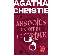 Associés contre le crime (Nouvelle traduction révisée) - Agatha Christie - Lgf - Poche - Roman