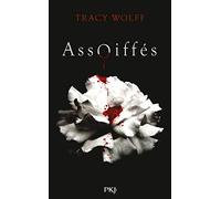Assoiffés - Tome 01